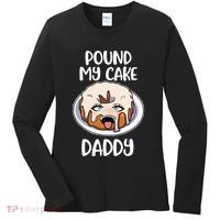Pound My Cake Daddy Women's Long Sleeve Shirt thumb 0