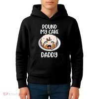 Pound My Cake Daddy Kids Hoodie thumb 4