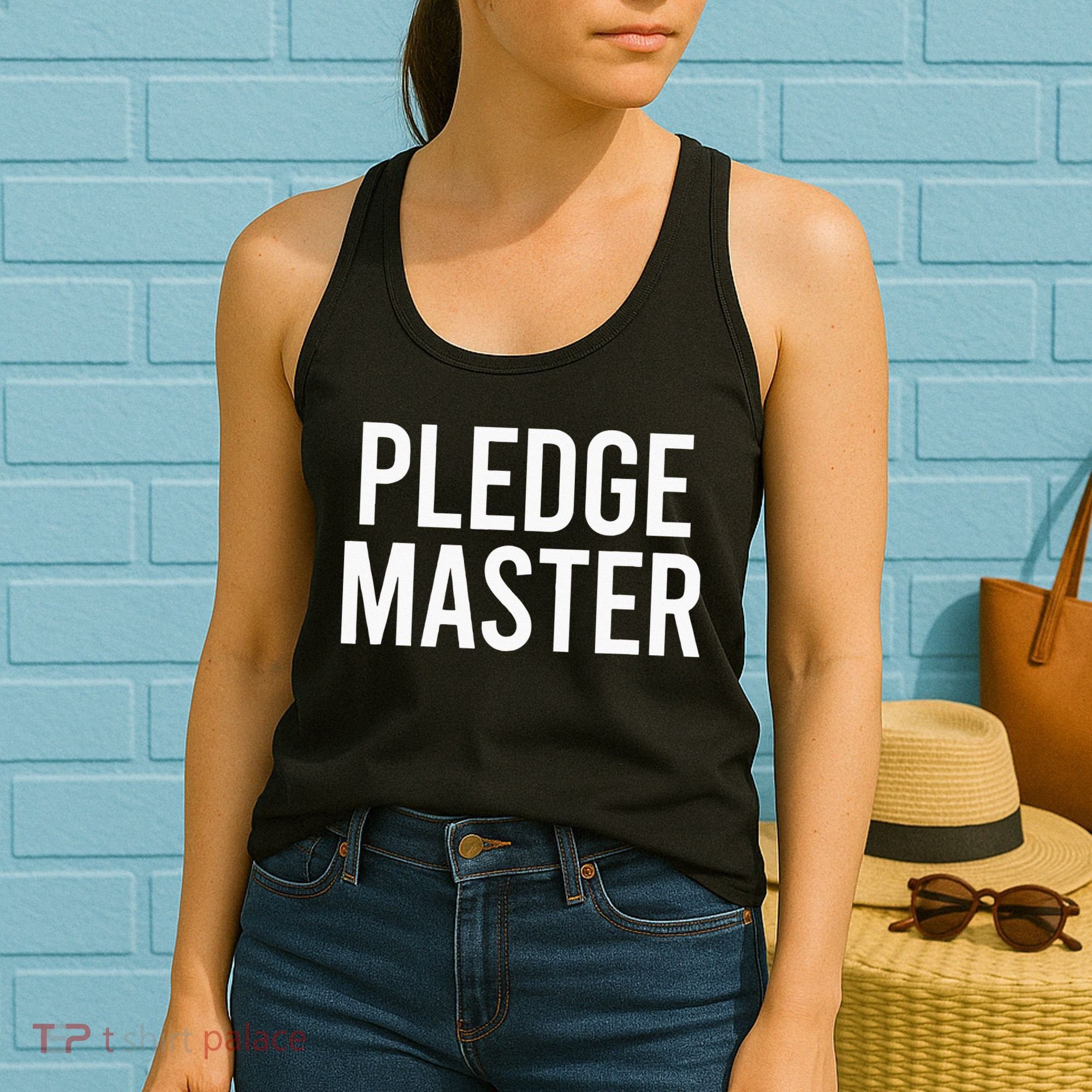 Pledge Master College Frat Greek Fraternity Sorority Women's Tank Top
