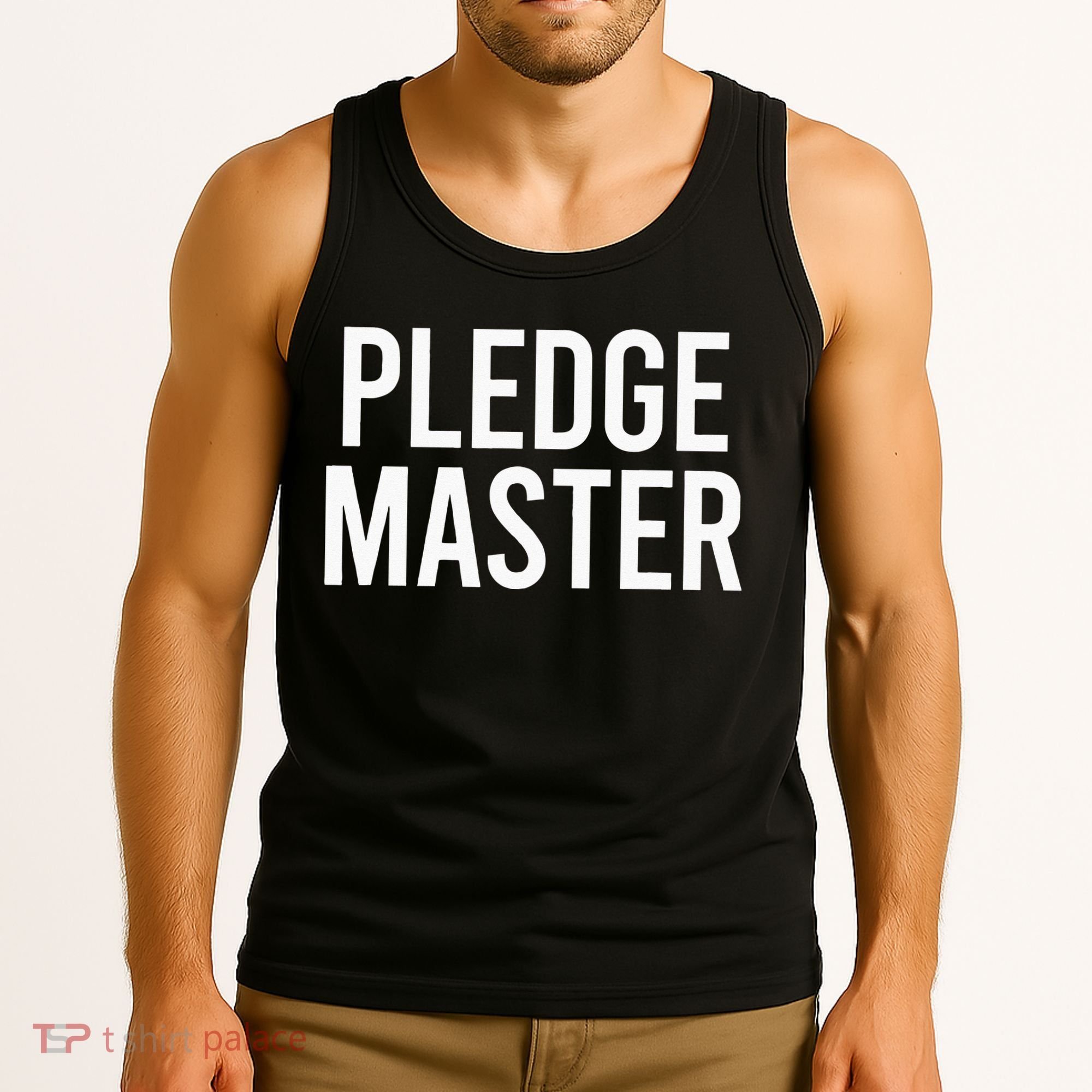 Pledge Master College Frat Greek Fraternity Sorority Tank Top