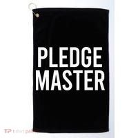 Pledge Master College Frat Greek Fraternity Sorority Golf Towel thumb 0