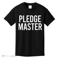Pledge Master College Frat Greek Fraternity Sorority Kids T-Shirt thumb 0