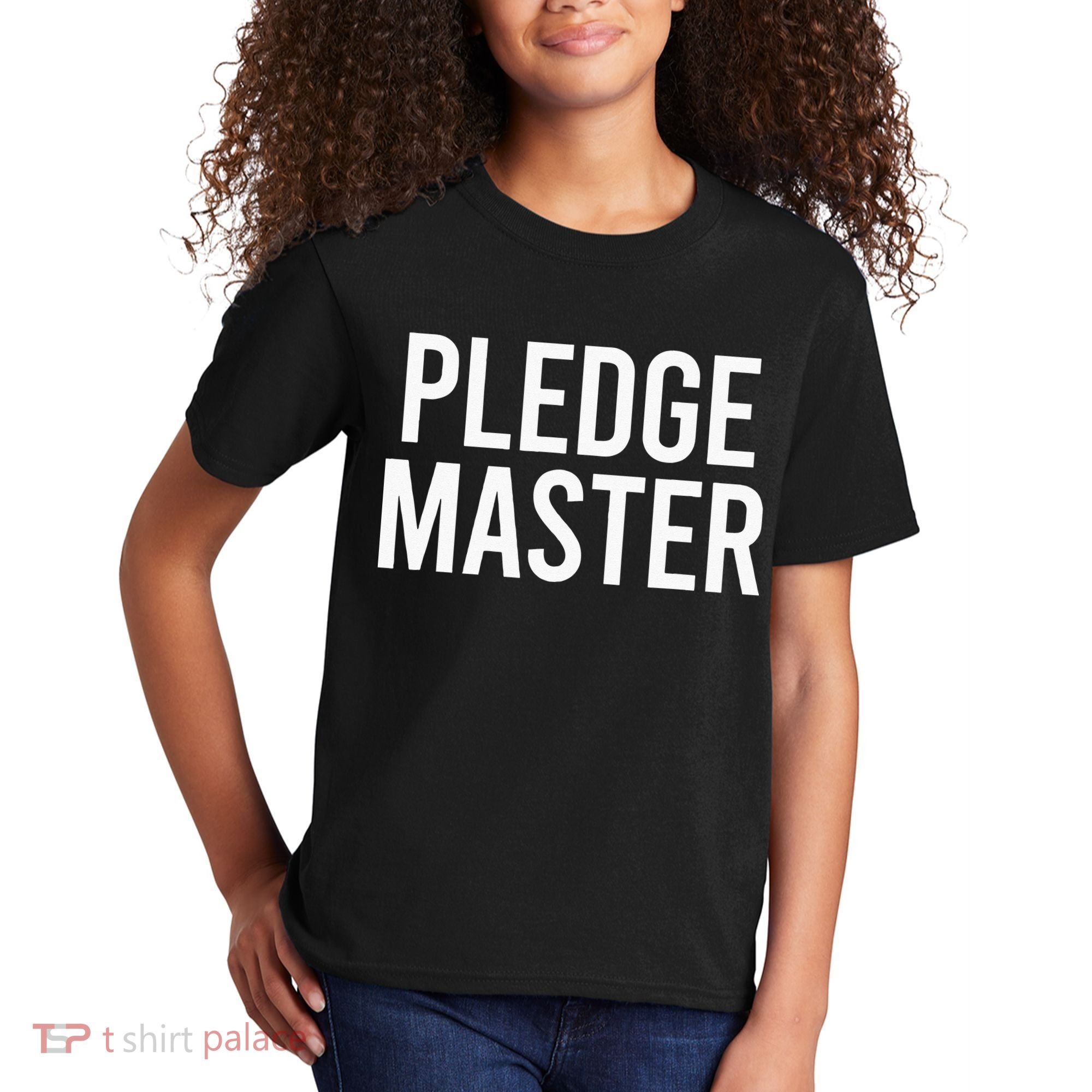 Pledge Master College Frat Greek Fraternity Sorority Kids T-Shirt