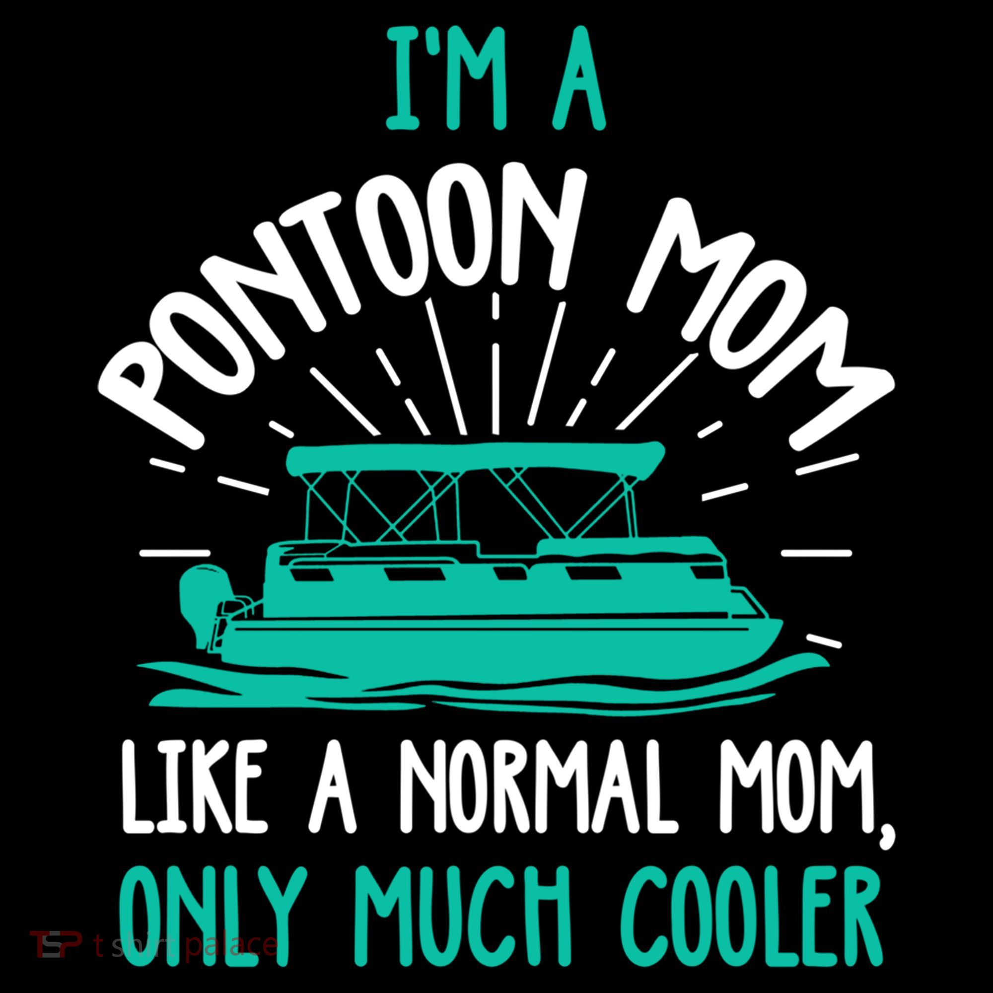 Pontoon Mom Cool Gift Funny Boating Pontoon Lover Mother Gift Cool Gift Coffee Mug