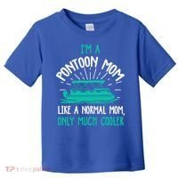 Pontoon Mom Cool Gift Funny Boating Pontoon Lover Mother Gift Cool Gift Toddler T-Shirt thumb 0