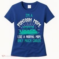 Pontoon Mom Cool Gift Funny Boating Pontoon Lover Mother Gift Cool Gift Women's T-Shirt thumb 0
