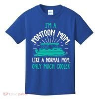 Pontoon Mom Cool Gift Funny Boating Pontoon Lover Mother Gift Cool Gift Kids T-Shirt thumb 0