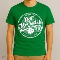 PAT McCROTCH Dirty Adult Irish ST PATRICKS DAY T-Shirt thumb 3