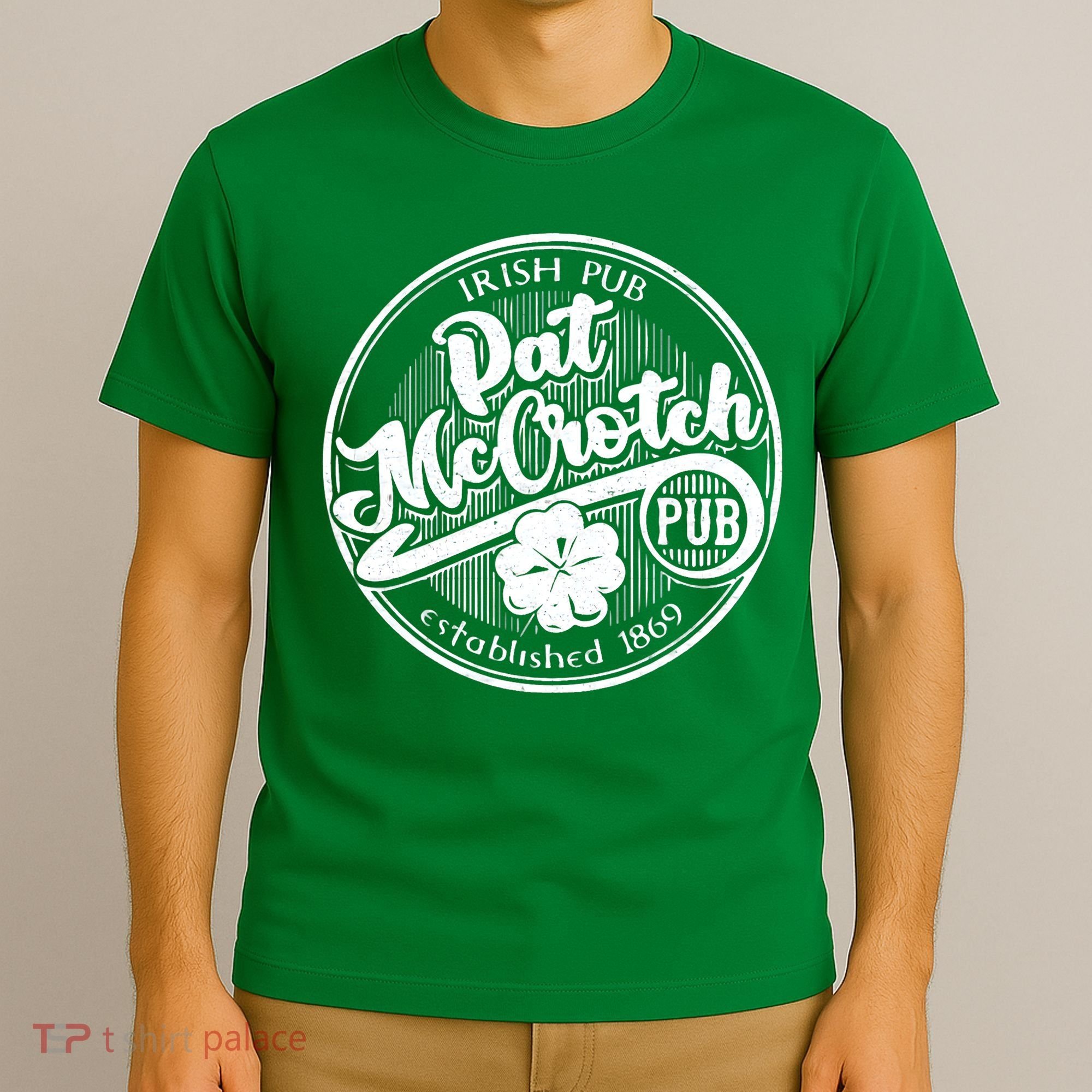 PAT McCROTCH Dirty Adult Irish ST PATRICKS DAY T-Shirt