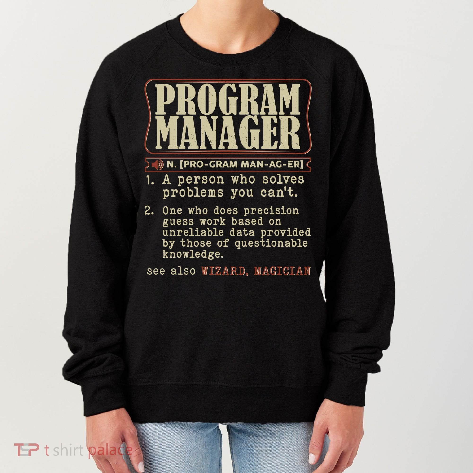 Program Manager Definition Women's Sweatshirt