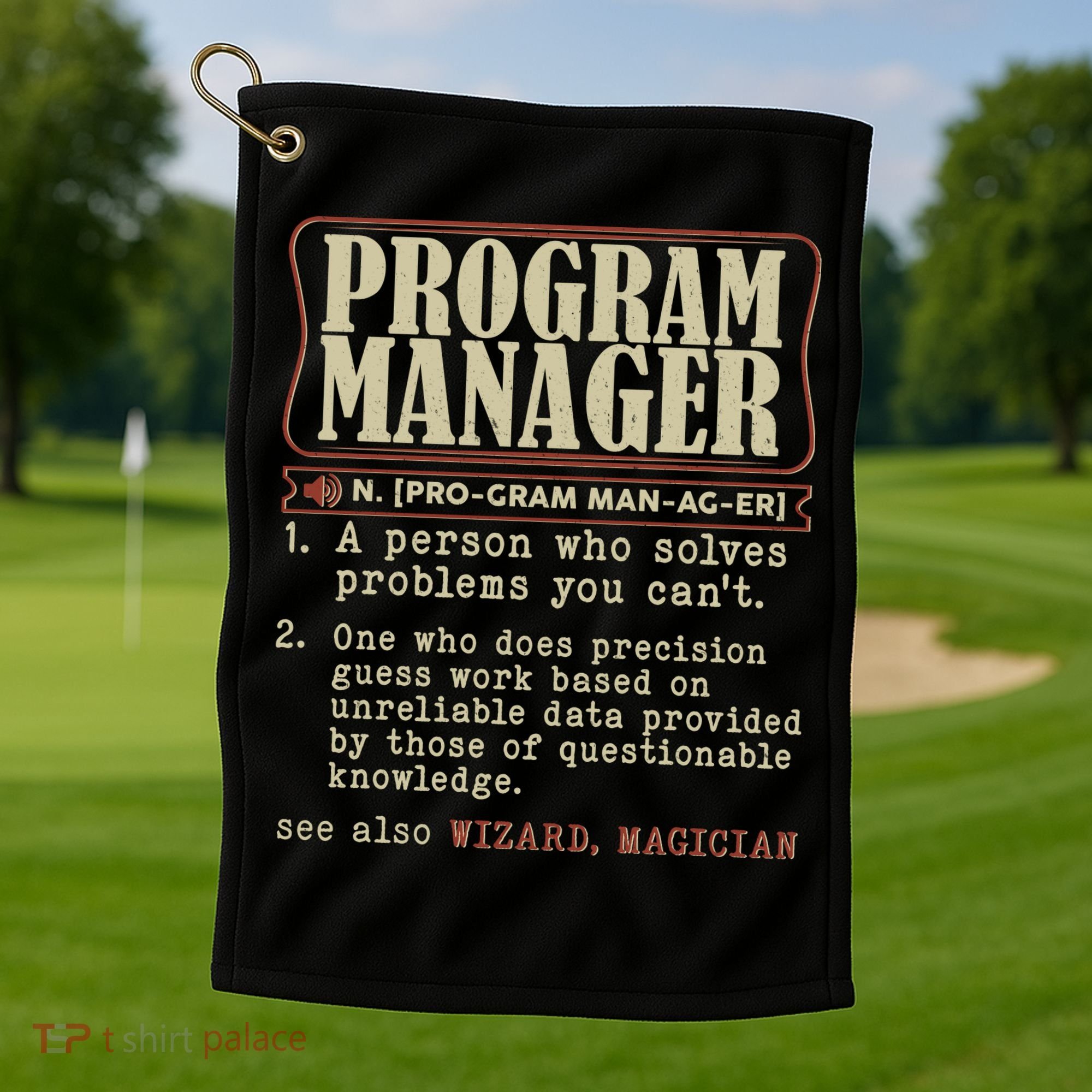 Program Manager Definition Golf Towel