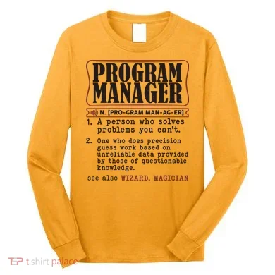 Program Manager Definition Long Sleeve Shirt