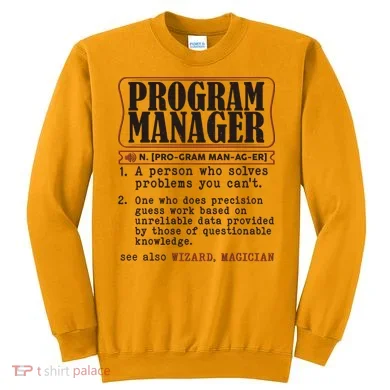Program Manager Definition Sweatshirt