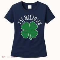PAT McCROTCH Dirty Adult Irish ST PATRICKS DAY Gift Women's T-Shirt thumb 0