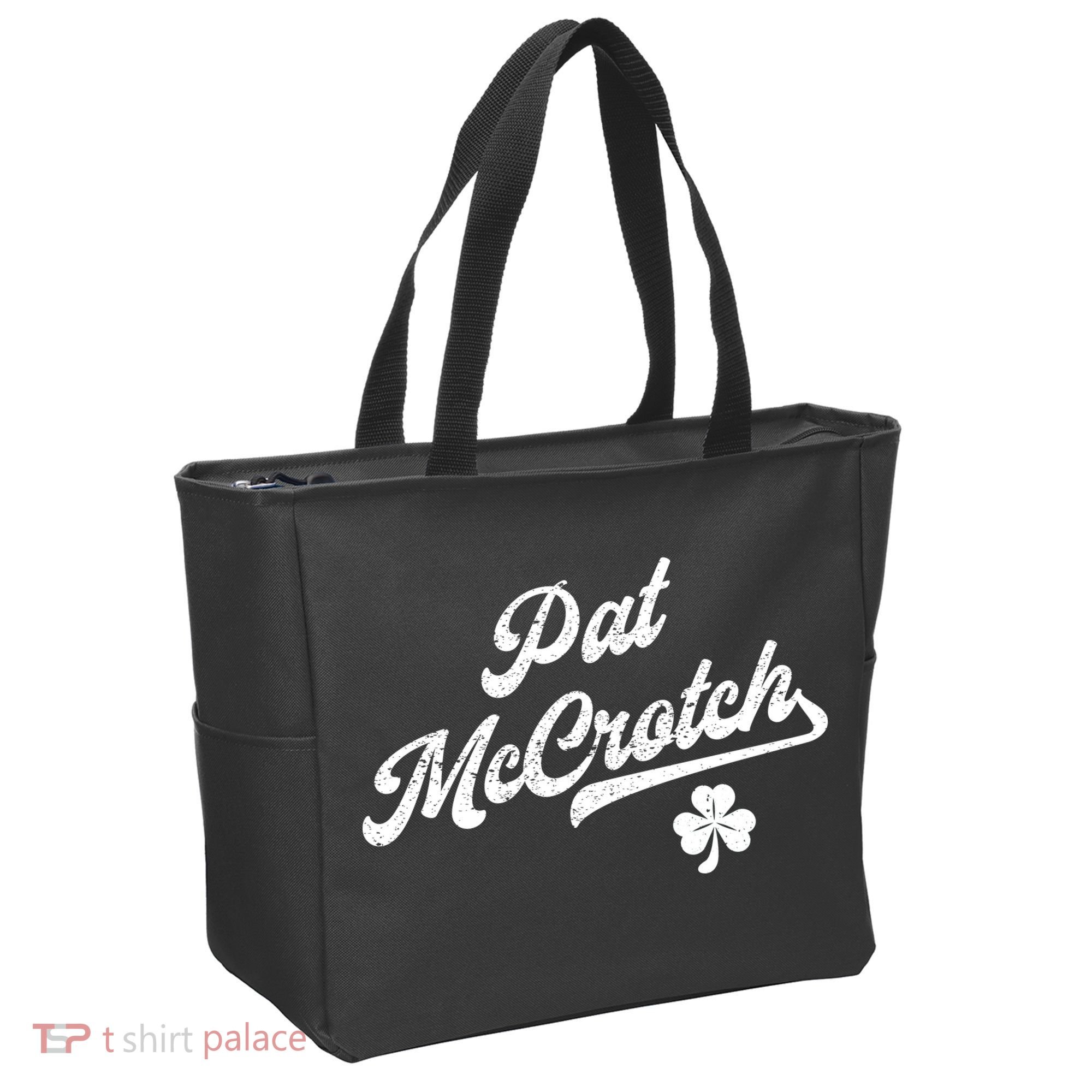 Pat McCrotch Dirty Adult Irish ST PATRICKS DAY Tote Bag