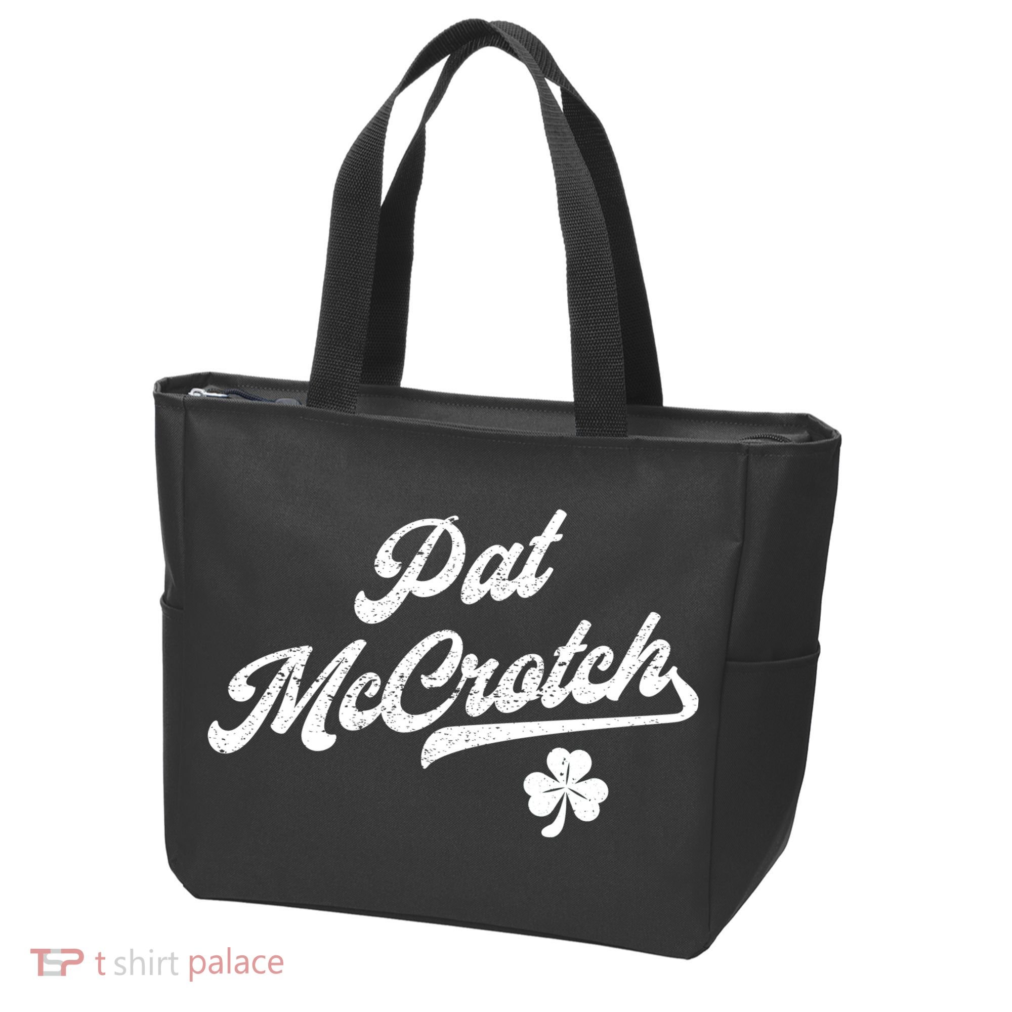Pat McCrotch Dirty Adult Irish ST PATRICKS DAY Tote Bag