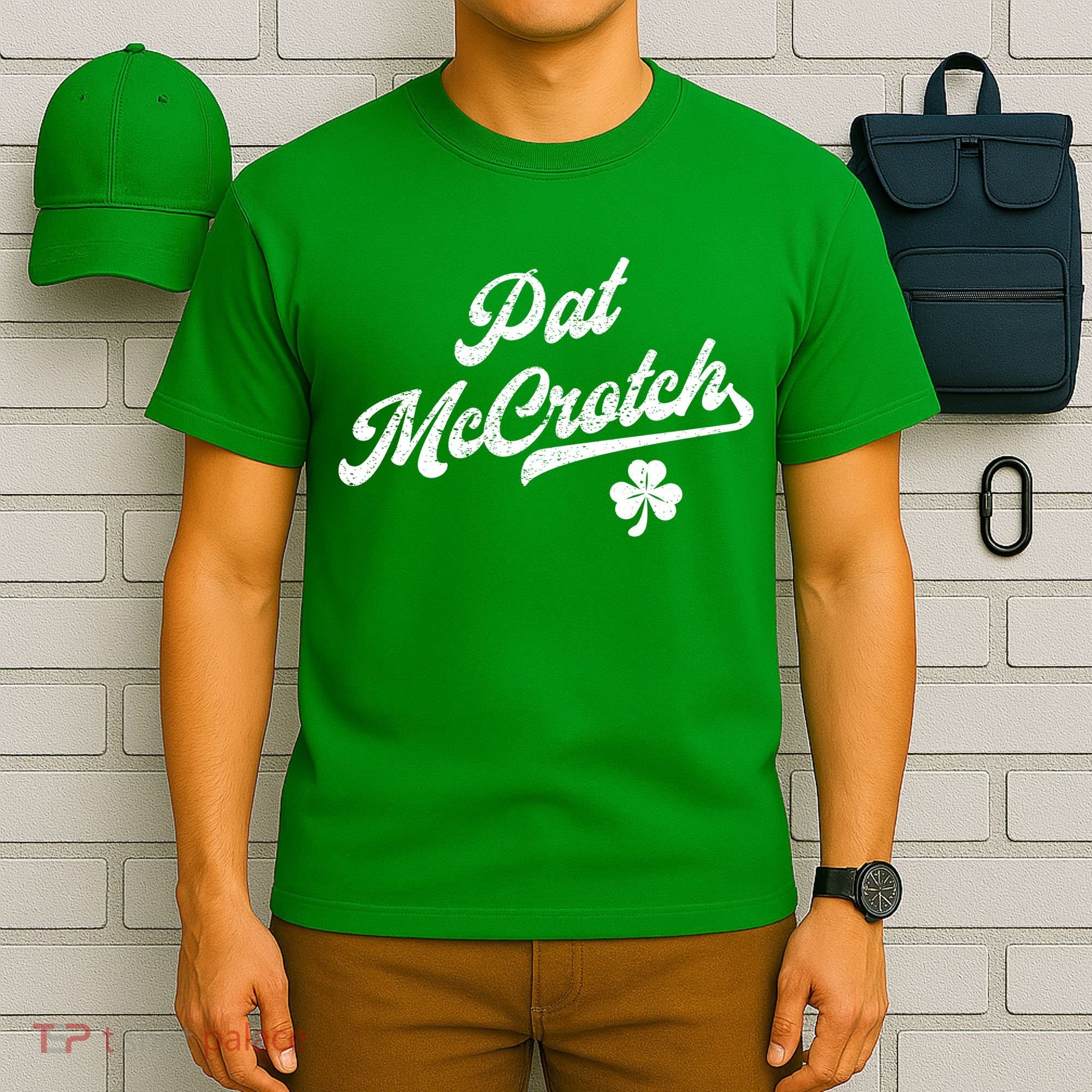 Pat McCrotch Dirty Adult Irish ST PATRICKS DAY T-Shirt