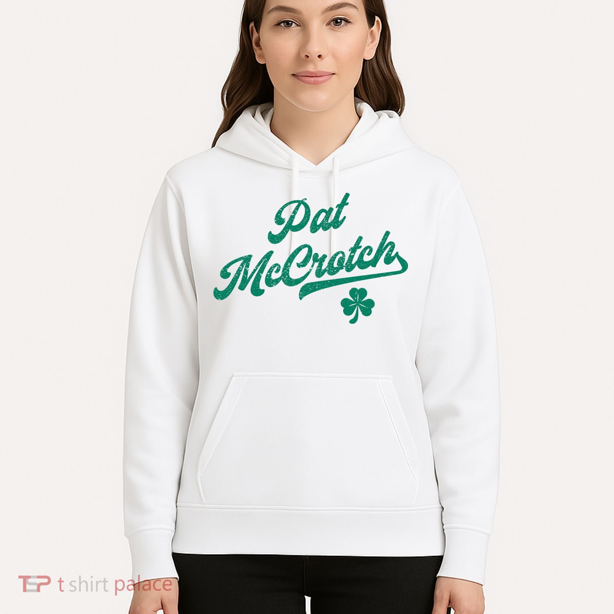 Pat McCrotch Dirty Adult Irish ST PATRICKS DAY Hoodie