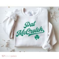 Pat McCrotch Dirty Adult Irish ST PATRICKS DAY Sweatshirt thumb 2
