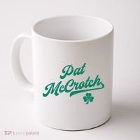 Pat McCrotch Dirty Adult Irish ST PATRICKS DAY Coffee Mug thumb 0