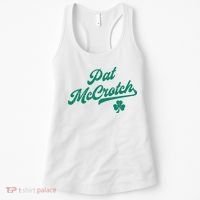 Pat McCrotch Dirty Adult Irish ST PATRICKS DAY Women's Tank Top thumb 0