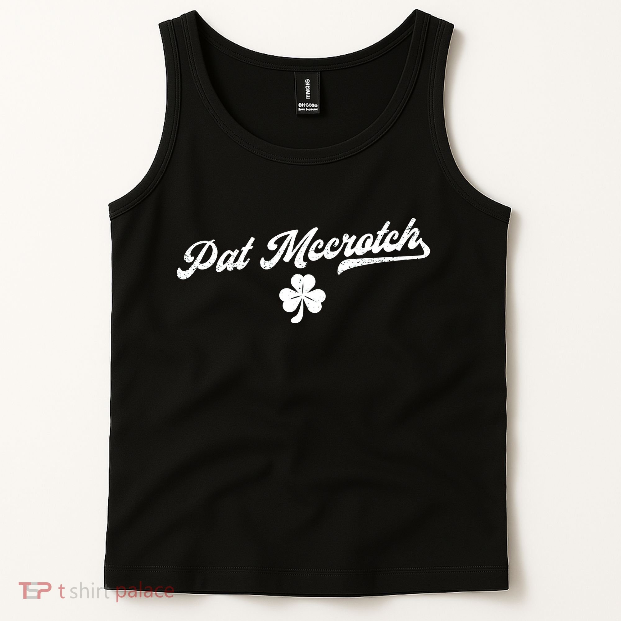 Pat McCrotch Dirty Adult Irish ST PATRICKS DAY Tank Top