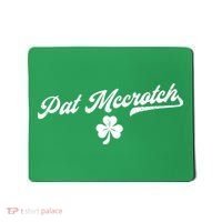 Pat McCrotch Dirty Adult Irish ST PATRICKS DAY Mousepad thumb 0