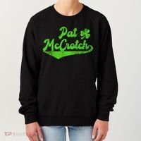 Pat McCrotch Dirty Adult Irish ST PATRICKS DAY Women's Sweatshirt thumb 0