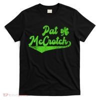 Pat McCrotch Dirty Adult Irish ST PATRICKS DAY T-Shirt thumb 0