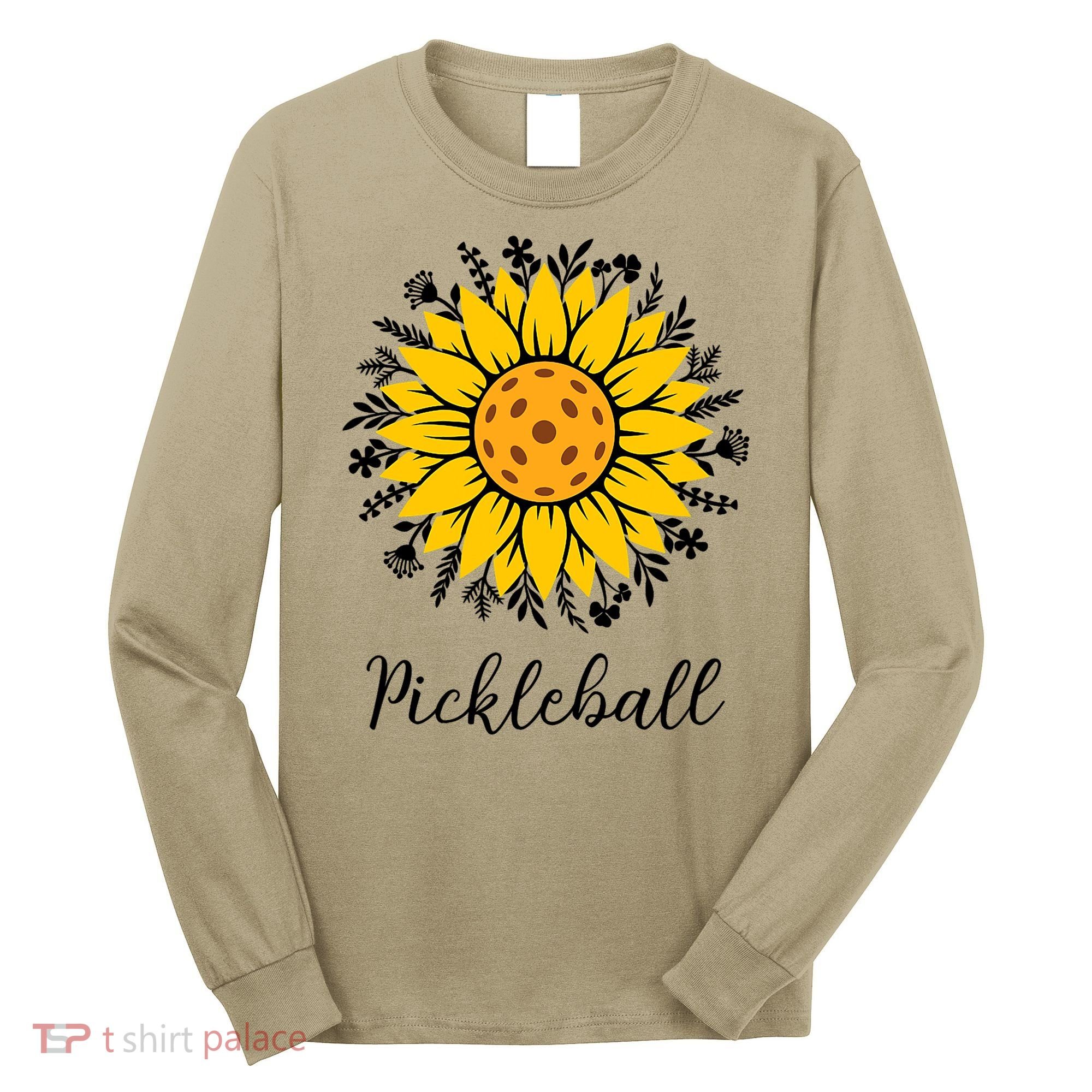 Pickleball Mother's Day Flower Cute Sunflower  Long Sleeve Shirt