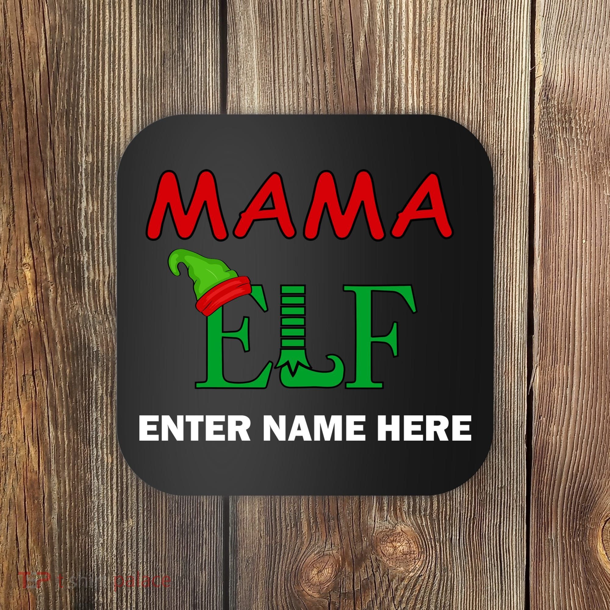 Personalize Mama Elf Custom Family Matching Christmas Coaster