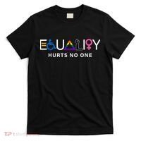 Pride Month Equality Hurts No One Lgbtq Pride Human Rights Gift T-Shirt thumb 0
