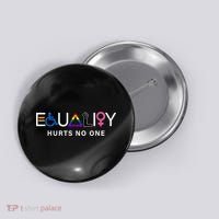 Pride Month Equality Hurts No One Lgbtq Pride Human Rights Gift Button thumb 0