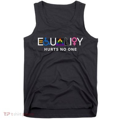 Pride Month Equality Hurts No One Lgbtq Pride Human Rights Gift Tank Top