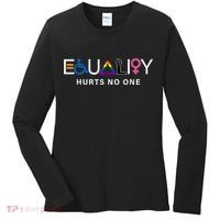 Pride Month Equality Hurts No One Lgbtq Pride Human Rights Gift Women's Long Sleeve Shirt thumb 0