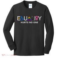 Pride Month Equality Hurts No One Lgbtq Pride Human Rights Gift Kids Long Sleeve Shirt thumb 0