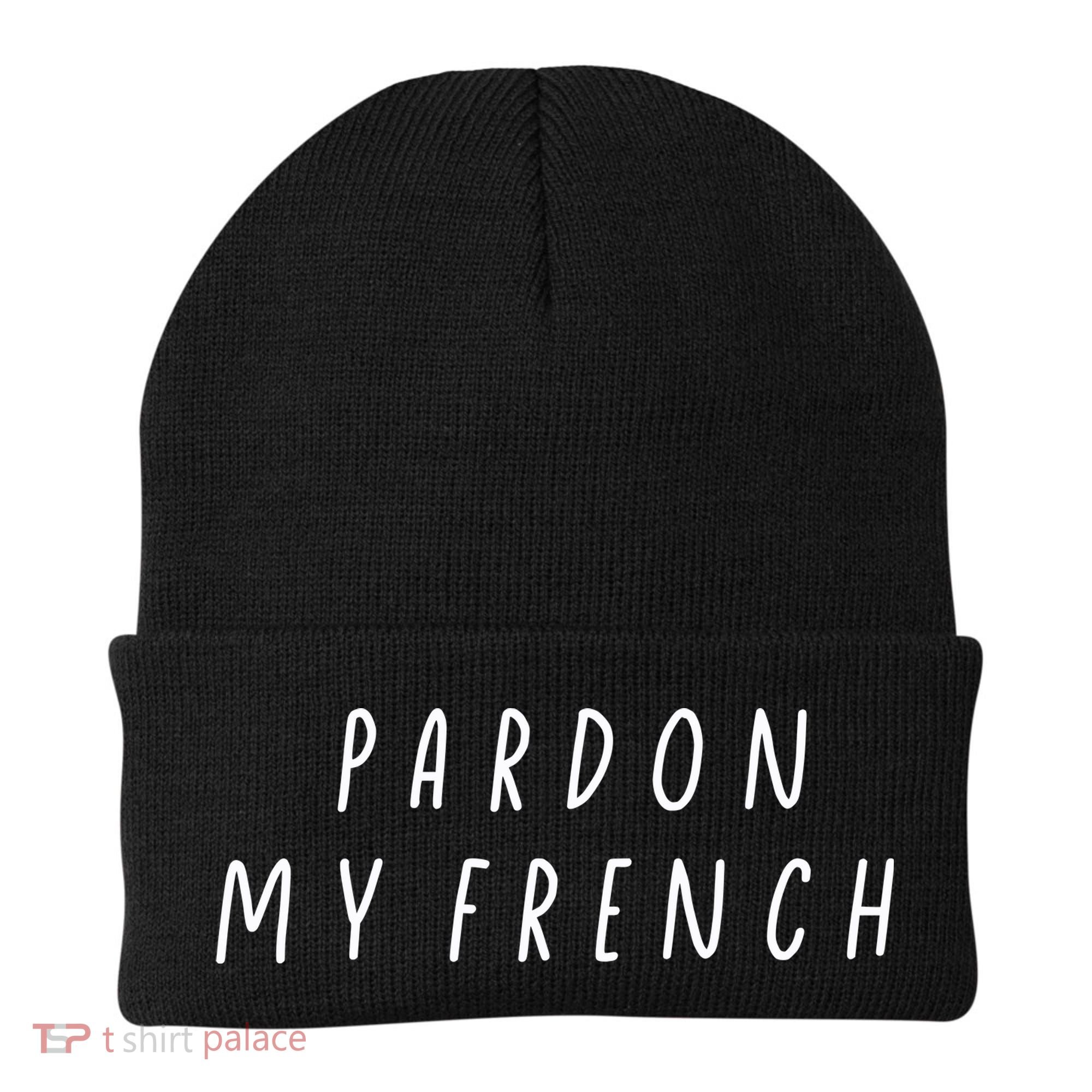 Pardon My French Beanie