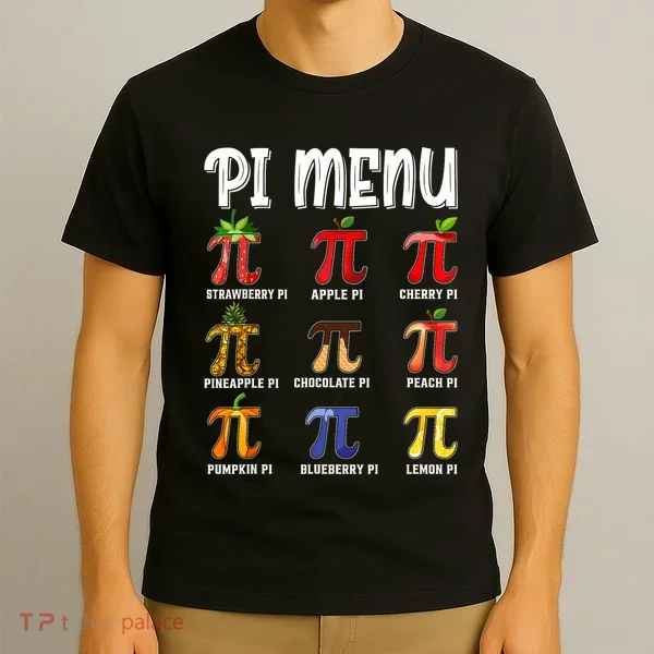 Pi Menu Funny Pi 3.14 Math Teacher Pie Menu Mathematics T-Shirt
