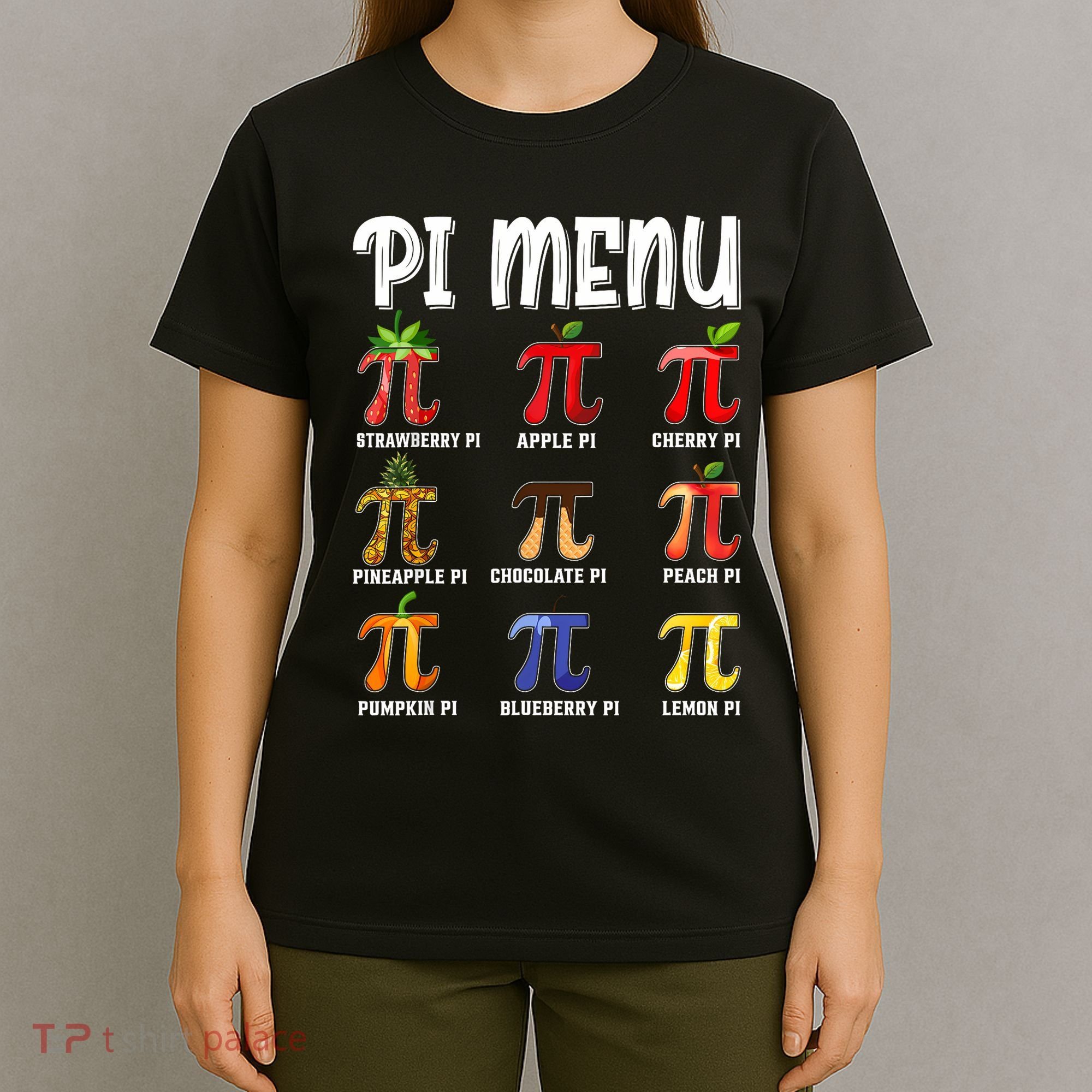 Pi Menu Funny Pi 3.14 Math Teacher Pie Menu Mathematics T-Shirt