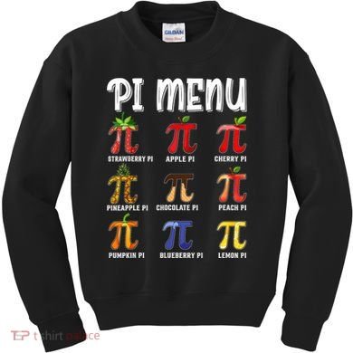 Pi Menu Funny Pi 3.14 Math Teacher Pie Menu Mathematics Kids Sweatshirt