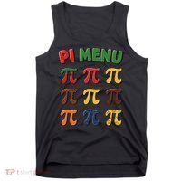 Pie Menu Funny Pi Day Pi 3 Tank Top thumb 0