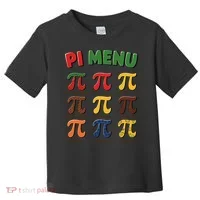 Pie Menu Funny Pi Day Pi 3 Toddler T-Shirt thumb 0