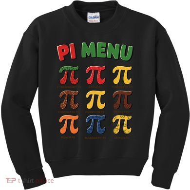 Pie Menu Funny Pi Day Pi 3 Kids Sweatshirt