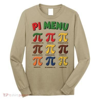 Pie Menu Funny Pi Day Pi 3 Long Sleeve Shirt