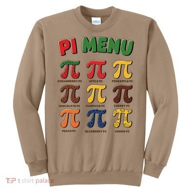 Pie Menu Funny Pi Day Pi 3 Sweatshirt