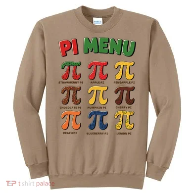 Pie Menu Funny Pi Day Pi 3 Sweatshirt