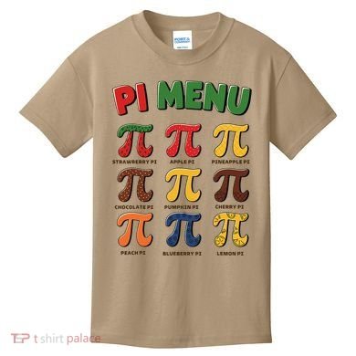 Pie Menu Funny Pi Day Pi 3 Kids T-Shirt