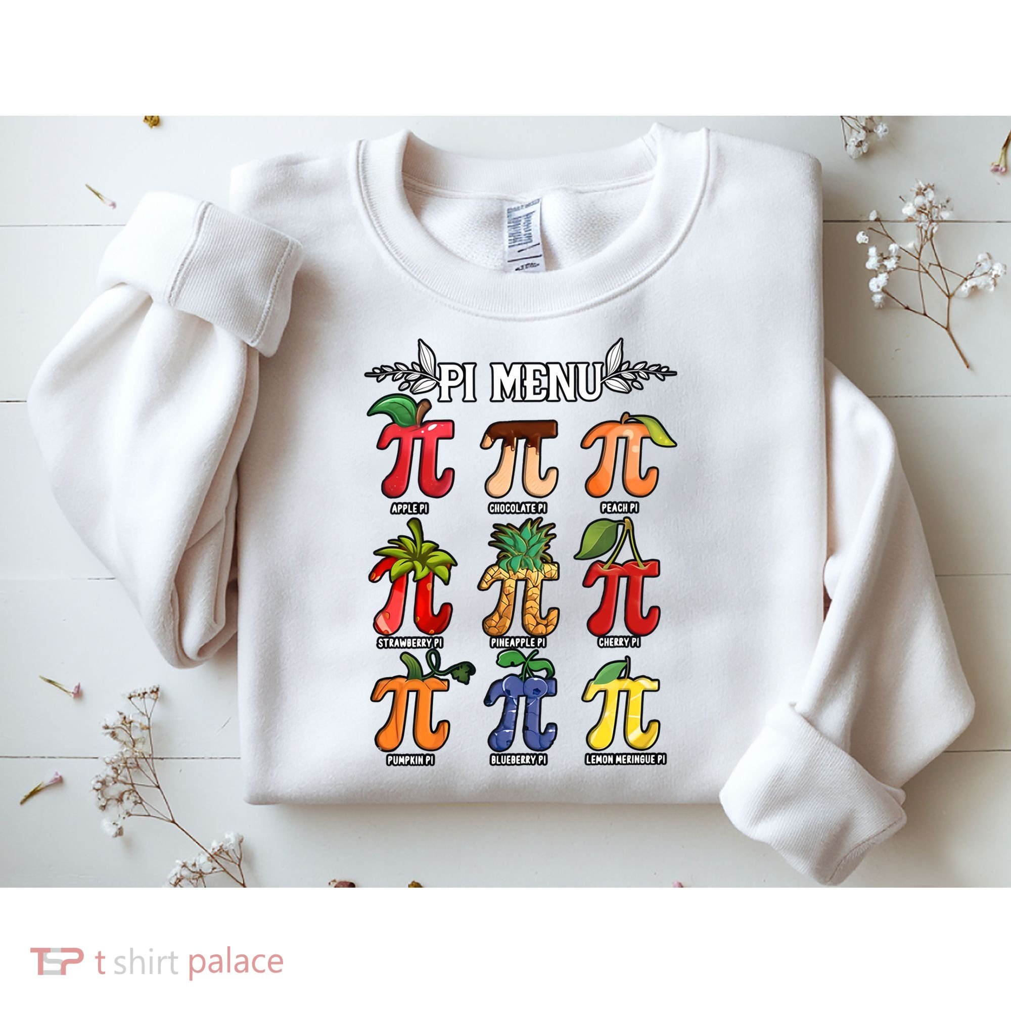 Pi Menu Funny Happy Pi Day For Fruits Loverr Pi Symbol Teacher Math Lover Sweatshirt