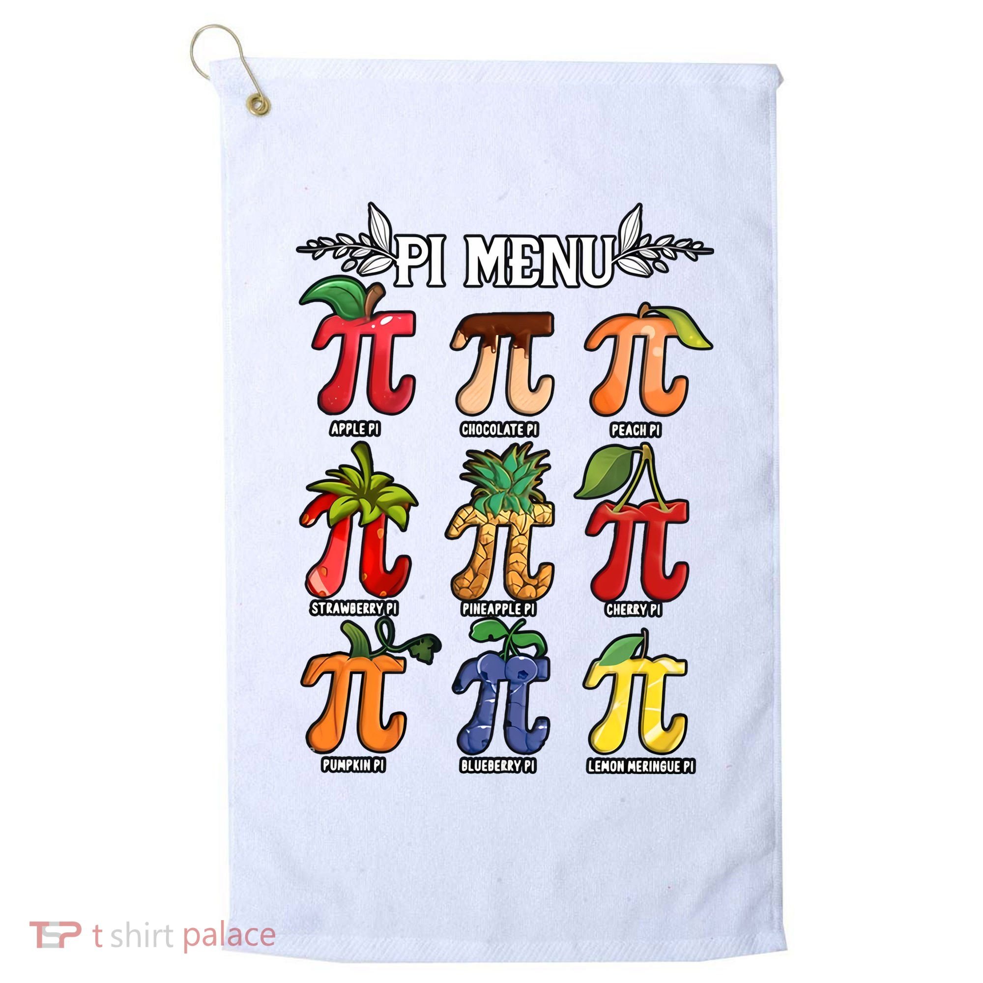 Pi Menu Funny Happy Pi Day For Fruits Loverr Pi Symbol Teacher Math Lover Golf Towel