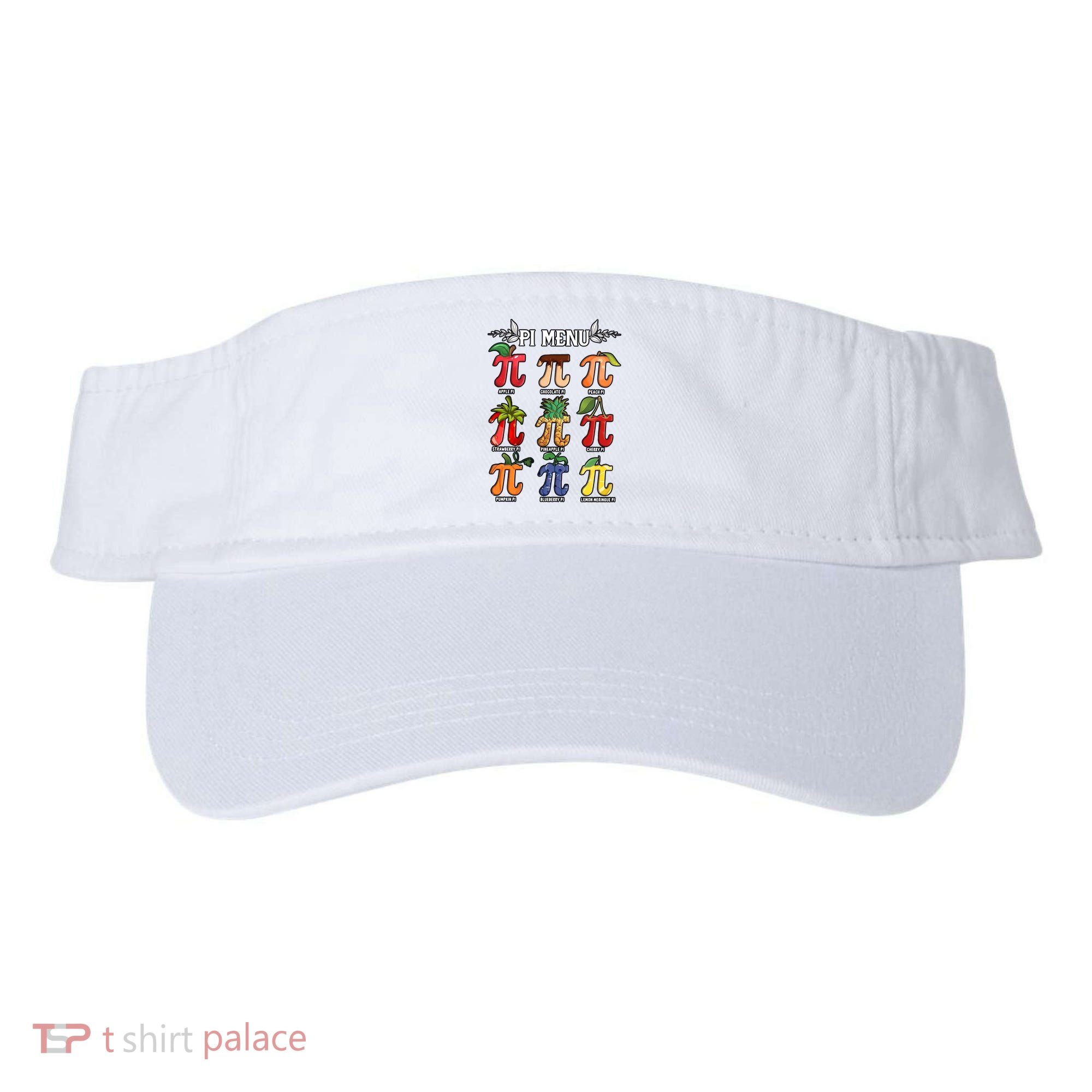 Pi Menu Funny Happy Pi Day For Fruits Loverr Pi Symbol Teacher Math Lover Visor